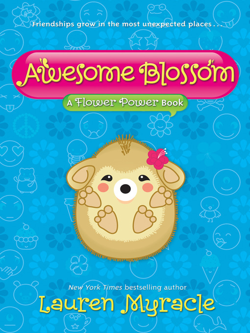 Title details for Awesome Blossom by Lauren Myracle - Wait list